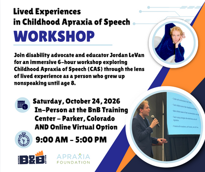 Lived Experiences in Childhood Apraxia of Speech - 6 Hour Course with Jordan LeVan
